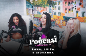 ⁣Podcast California TV - Lana, Luiza y Giovanna